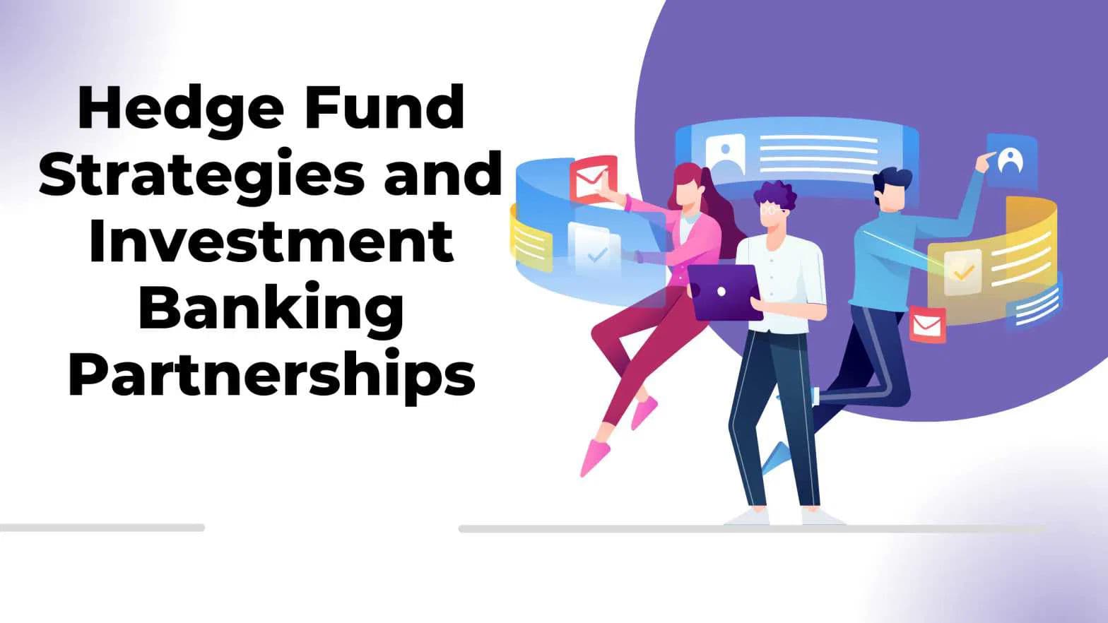 What Is a Hedge Fund and How It Works as an Investment Strategy