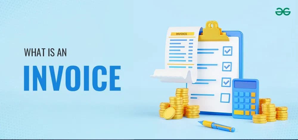 Invoice Explained: Meaning, Types and Importance in Business