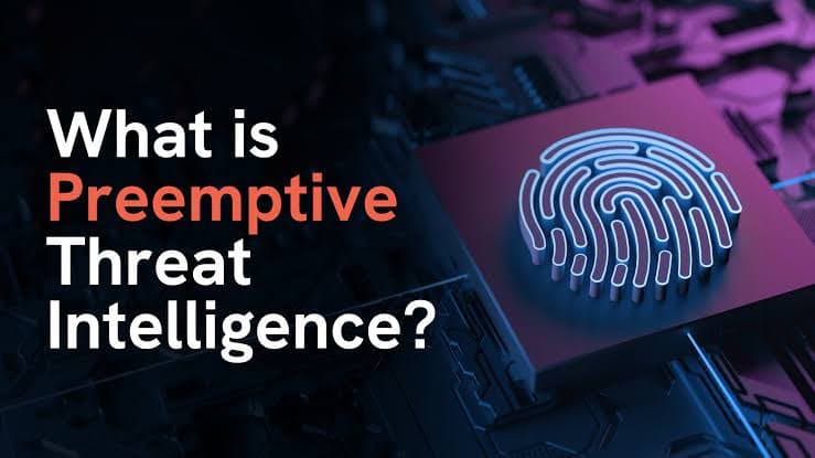 Preemptive Cybersecurity: Stopping Threats Before They Strike